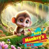 About Baby Monkey's Colorful Day Song