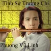 Tình sử Trương Chi 2