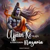 About Ujjain Ke Raja Kabhi Kripa Nazaria Song