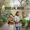 About Bheja Mon Song