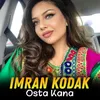 About Osta Kana Song