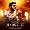 About Mere Hamsafar Song