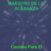 Cantare Para Él