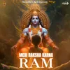 About Meri Raksha Karna Ram Song