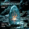 About Mahamrityunjay Mantra (108 Times) Song
