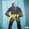 About Biff Bouge Song