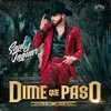 About Dime Que Paso Song