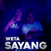 Weta Sayang