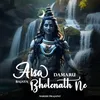 About Aisa Damaru Bajaya Bholenath Ne Song