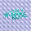 Wobbly Noise