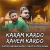 About Karam Kardo Rahem Kardo Song