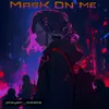 About MASK ON ME Song