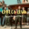 About CHALGA CLUB Song