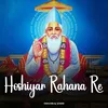 Hoshiyar Rahana Re