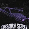 FORSAKEN STREET