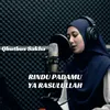 Rindu Padamu Ya Rasulullah