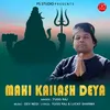 Mahi Kailash Deya