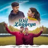 About Dil Laggeya Song