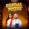 Illegal Pittal