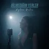 About Bilmediğim Yerler Song