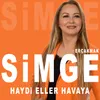 About Haydi Eller Havaya Song