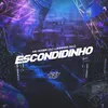 About ESCONDIDINHO Song