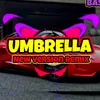 DJ Umbrella Remix Slow