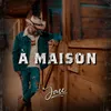 About À maison Song