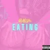 About EATING Song