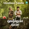 About Moodana Naada Song