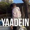 About Yaadein Song