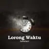 About Lorong Waktu Song