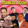 Manele Vechi