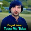 About Toba Me Toba Song