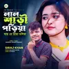 About Lal Sharee Poriya Jaire Priya Choliya Song