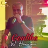 About Gouliha W Hanini Song