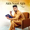 About Akh Naal Akh Song
