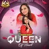 About QUEEN OF HEART Song