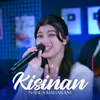 About KISINAN Song