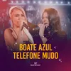 About Boate Azul / Telefone Mudo Song