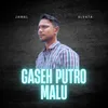 About Gaseh Putro Malu Song