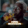 About King Boisson Song