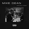 About MIKE DEAN Song