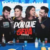 About Por Que Será Song