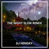 DJ The Night Slow Thailand Style - Inst