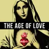 About The Age Of Love Song