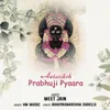About Antariksh Prabhuji Pyaara Song