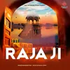 About Raja Ji Song