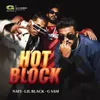 About Hot Block Song
