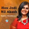 About Hou Jodi Nil Akash Song
